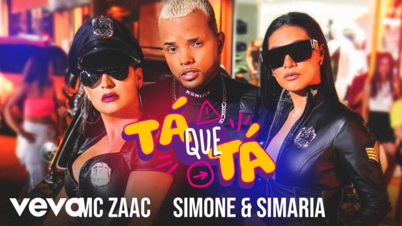 Confira o clipe de "Tá Que Tá" de Simone & Simaria com MC Zaac