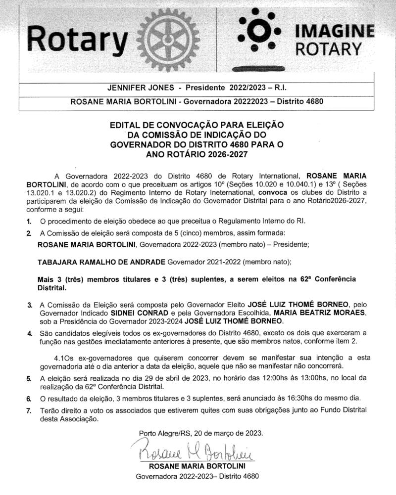 EDITAL DE CONVOCAÇÃO PARA ELEIÇÃO DA COMISSÃO DE INDICAÇÃO DO GOVERNADOR DO DISTRITO 4680 PARA O ANO ROTÁRIO 2026-2027